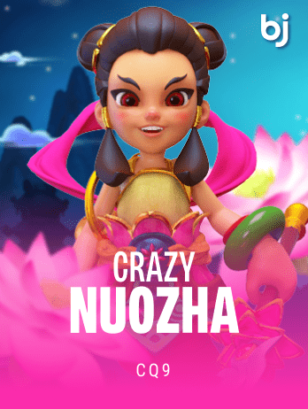 Crazy Nuozha